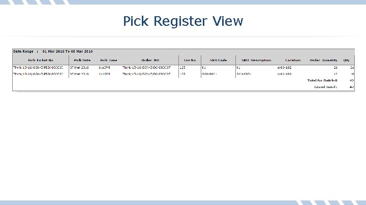 Pick Register View 
