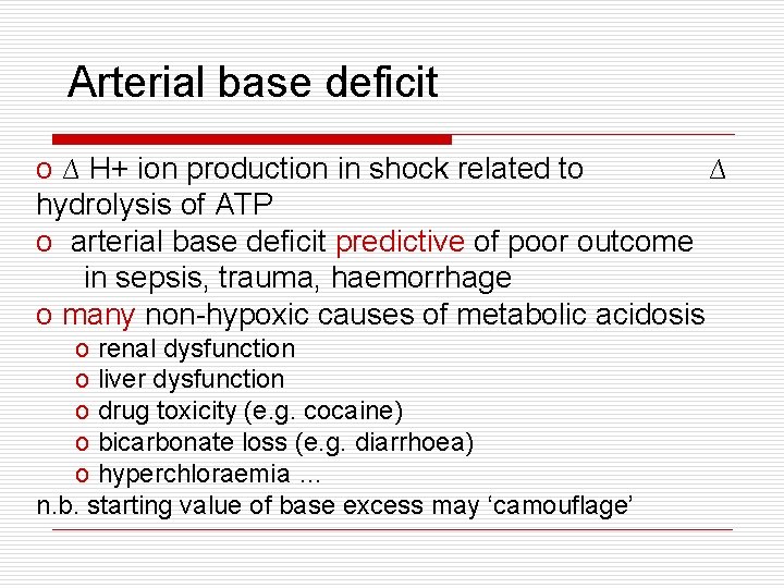 Arterial base deficit o ∆ H+ ion production in shock related to …. . Arterial base deficit o ∆ H+ ion production in shock related to …. .