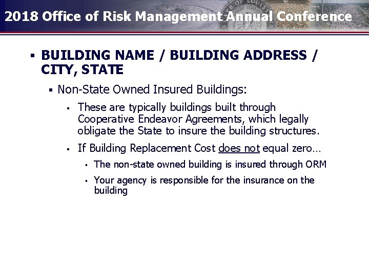2018 Office of Risk Management Annual Conference § BUILDING NAME / BUILDING ADDRESS /