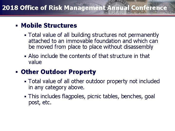 2018 Office of Risk Management Annual Conference § Mobile Structures § Total value of