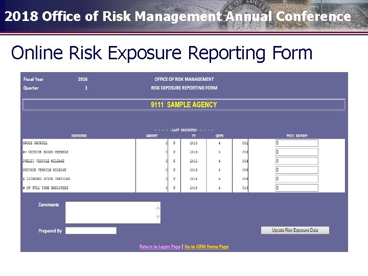 2018 Office of Risk Management Annual Conference Online Risk Exposure Reporting Form 