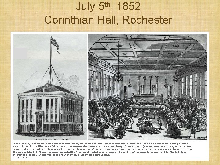 July 5 th, 1852 Corinthian Hall, Rochester Slide #26 