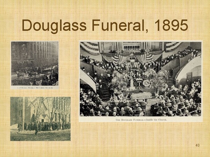 Douglass Funeral, 1895 40 