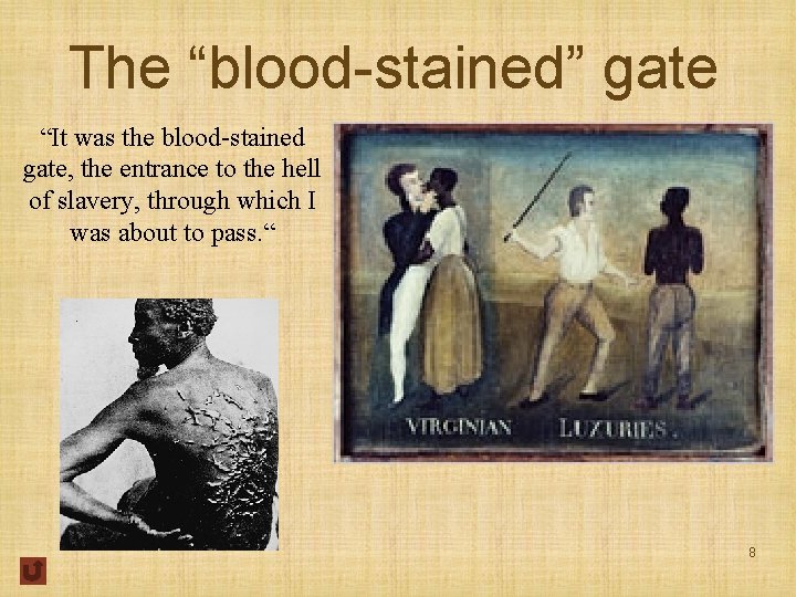 The “blood-stained” gate “It was the blood-stained gate, the entrance to the hell of