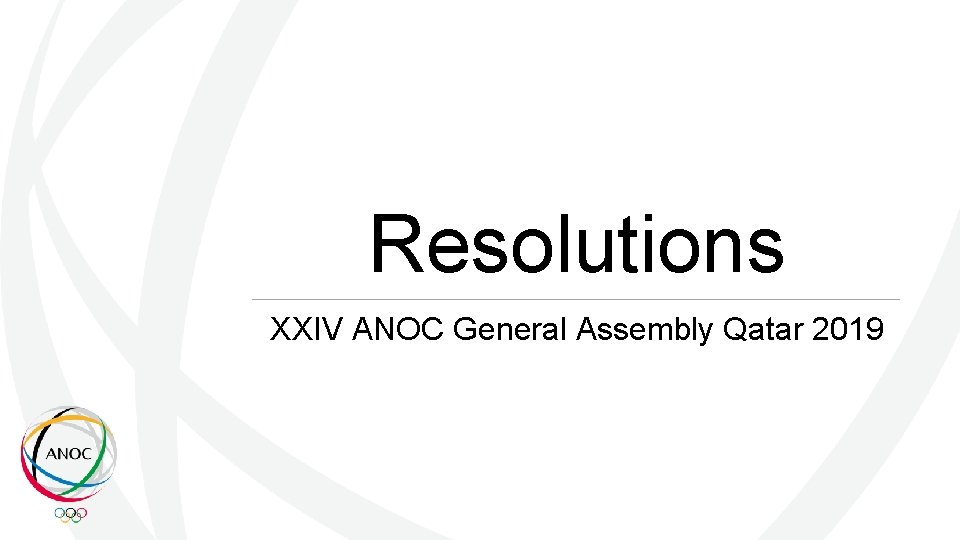 Resolutions XXIV ANOC General Assembly Qatar 2019 