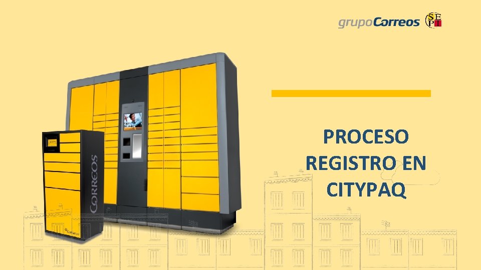 PROCESO REGISTRO EN CITYPAQ 