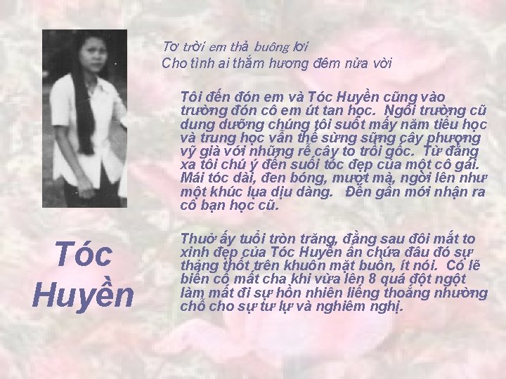 Tơ trời em thả buông lơi Cho tình ai thắm hương đêm nửa vời