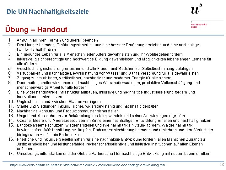 Die UN Nachhaltigkeitsziele Übung – Handout 1. 2. 3. 4. 5. 6. 7. 8.