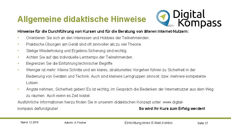 Allgemeine didaktische Hinweise für die Durchführung von Kursen und für die Beratung von älteren