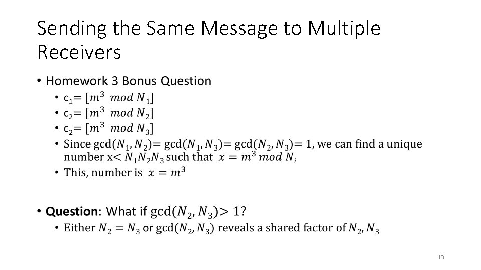 Sending the Same Message to Multiple Receivers • 13 