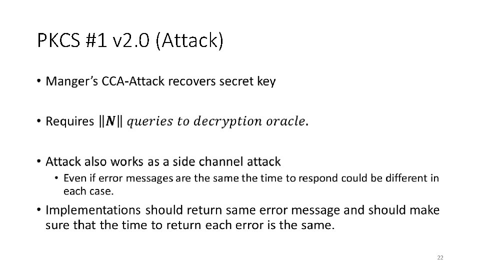 PKCS #1 v 2. 0 (Attack) • 22 