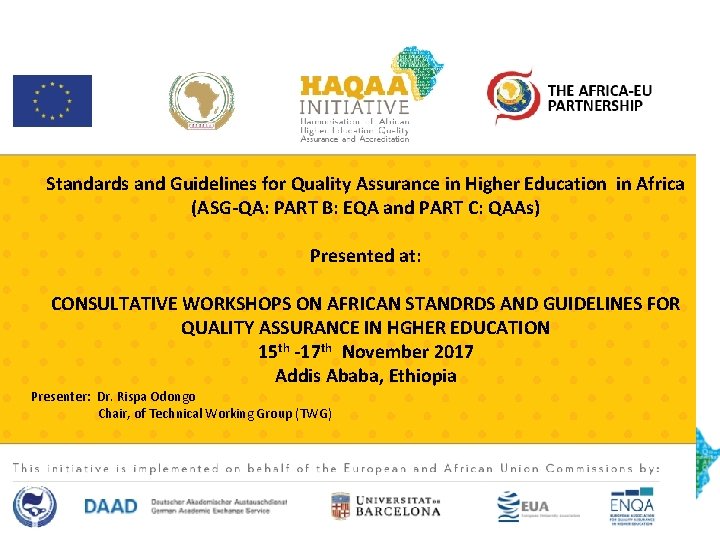 Standards and Guidelines for Quality Assurance in Higher Education in Africa (ASG-QA: PART B: