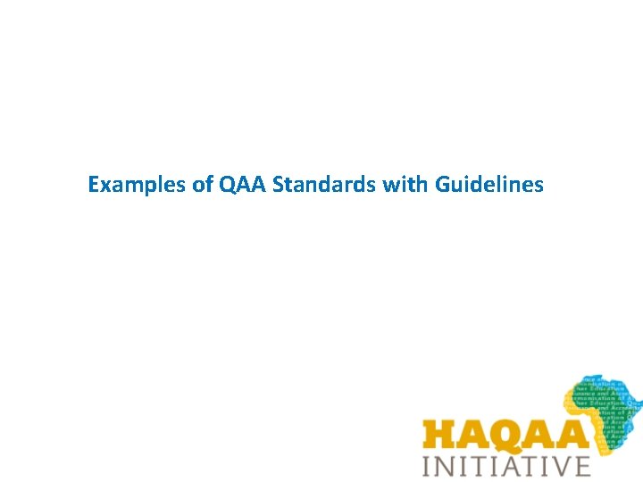 Examples of QAA Standards with Guidelines 