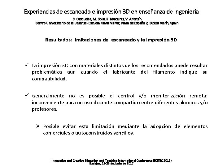 Experiencias de escaneado e impresión 3 D en enseñanza de ingeniería C. Casqueiro, M.