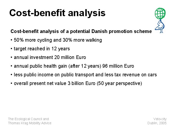 Cost-benefit analysis of a potential Danish promotion scheme • 50% more cycling and 30%