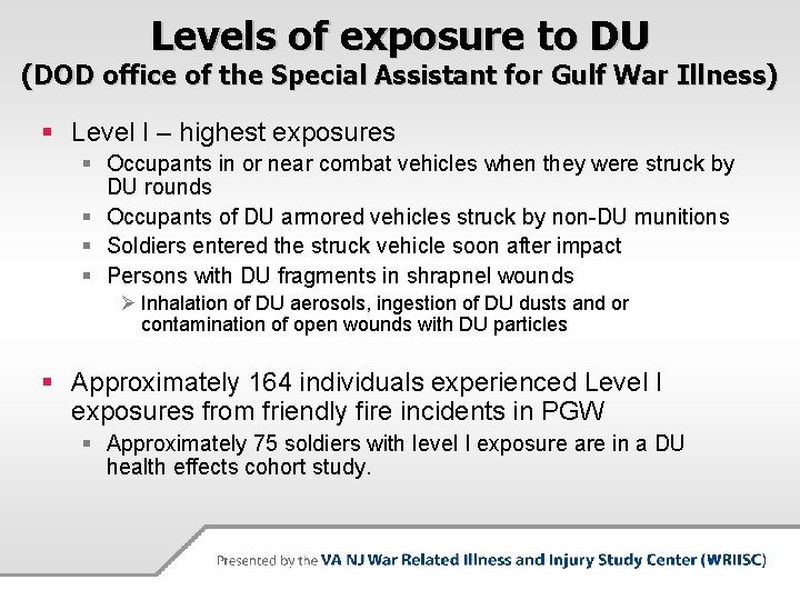 Levels of exposure to DU (DOD office of the Special Assistant for Gulf War