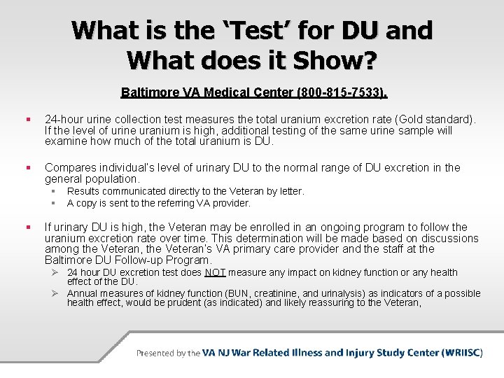 What is the ‘Test’ for DU and What does it Show? Baltimore VA Medical