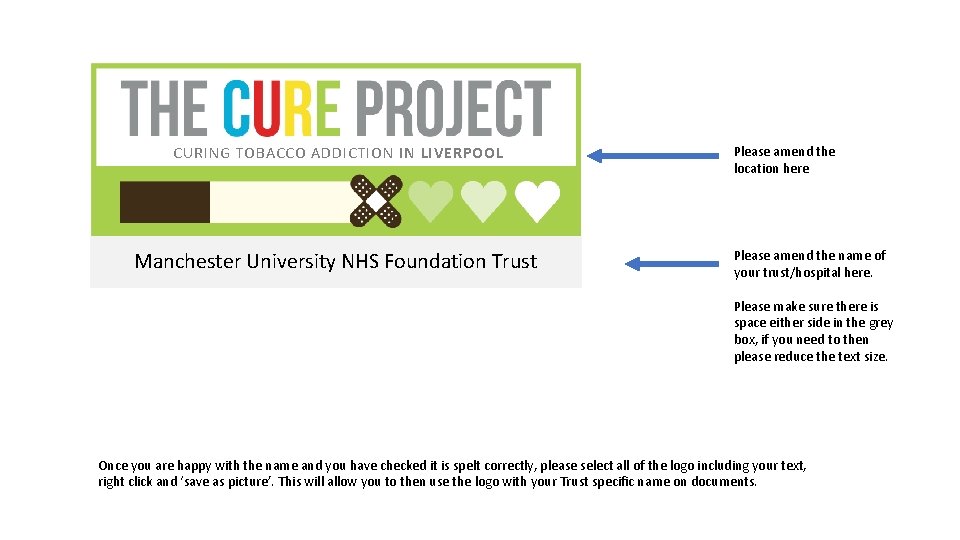 CURING TOBACCO ADDICTION IN LIVERPOOL Manchester University NHS Foundation Trust Please amend the location