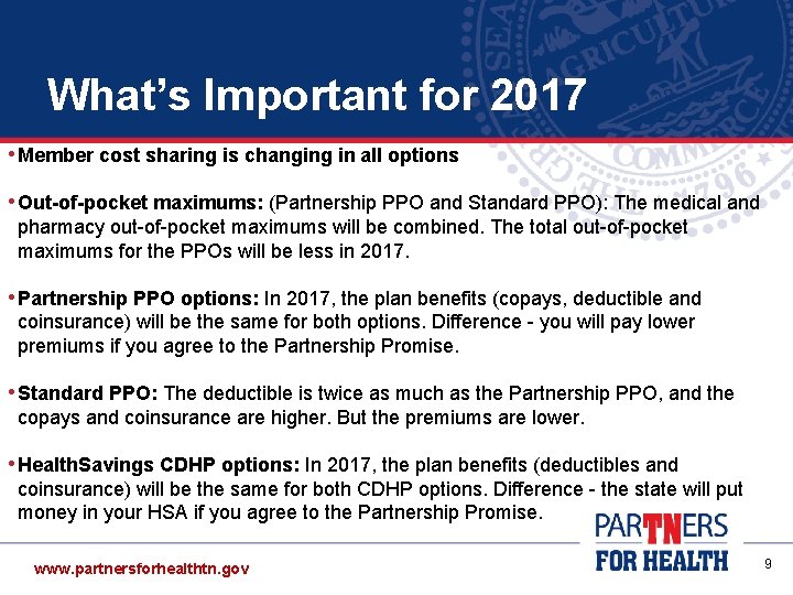 What’s Important for 2017 • Member cost sharing is changing in all options • What’s Important for 2017 • Member cost sharing is changing in all options •