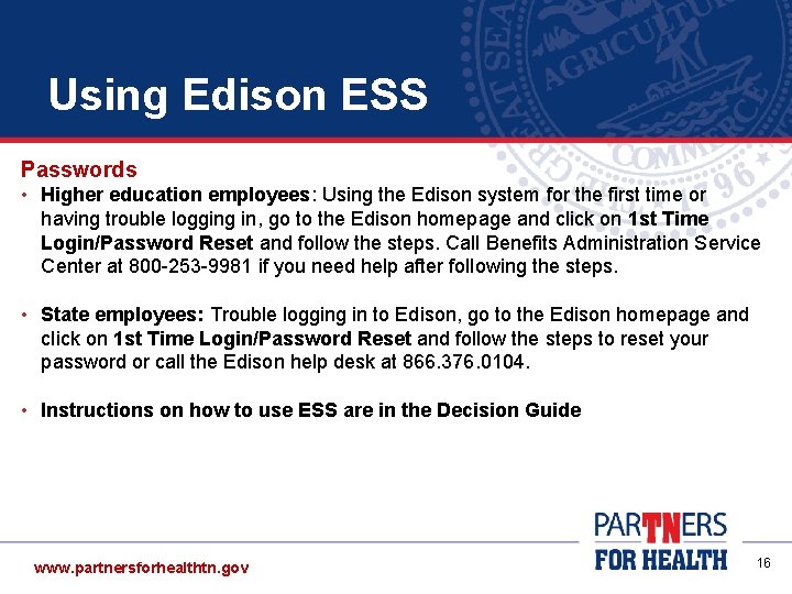 Using Edison ESS Passwords • Higher education employees: Using the Edison system for the Using Edison ESS Passwords • Higher education employees: Using the Edison system for the