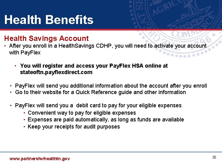 Health Benefits Health Savings Account • After you enroll in a Health. Savings CDHP, Health Benefits Health Savings Account • After you enroll in a Health. Savings CDHP,