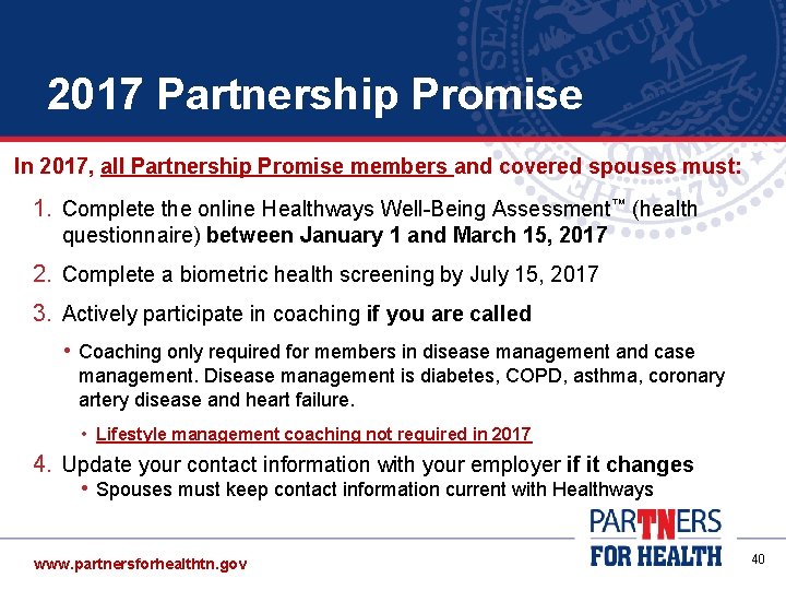 2017 Partnership Promise In 2017, all Partnership Promise members and covered spouses must: 1. 2017 Partnership Promise In 2017, all Partnership Promise members and covered spouses must: 1.