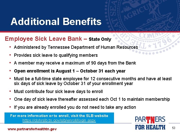 Additional Benefits Employee Sick Leave Bank – State Only • Administered by Tennessee Department Additional Benefits Employee Sick Leave Bank – State Only • Administered by Tennessee Department