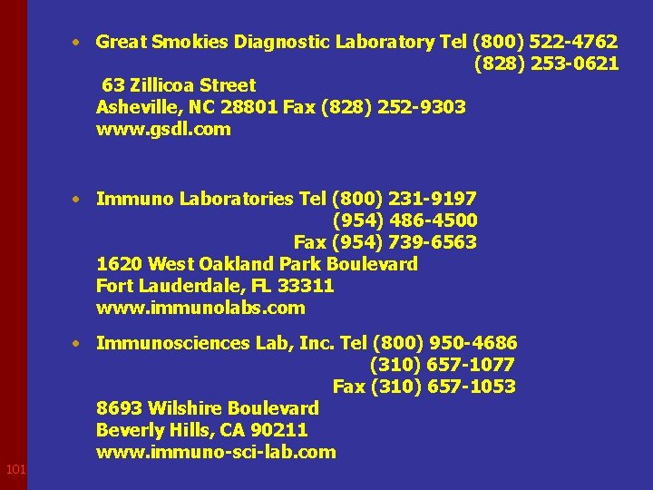  • Great Smokies Diagnostic Laboratory Tel (800) 522 -4762 (828) 253 -0621 63