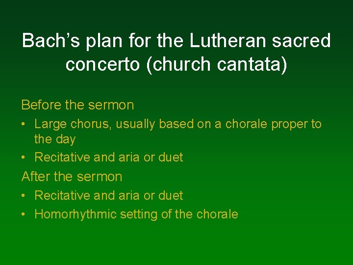 Bach’s plan for the Lutheran sacred concerto (church cantata) Before the sermon • Large Bach’s plan for the Lutheran sacred concerto (church cantata) Before the sermon • Large