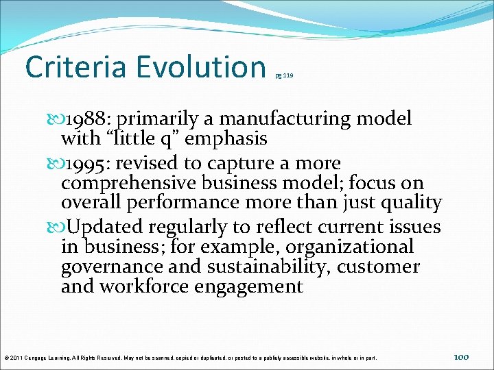 Criteria Evolution pg 119 1988: primarily a manufacturing model with “little q” emphasis 1995: Criteria Evolution pg 119 1988: primarily a manufacturing model with “little q” emphasis 1995: