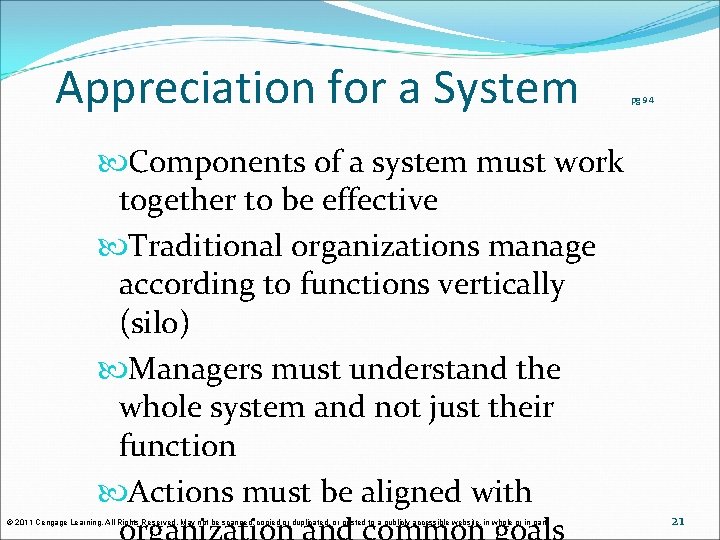 Appreciation for a System Components of a system must work together to be effective Appreciation for a System Components of a system must work together to be effective