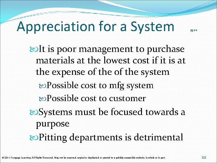 Appreciation for a System pg 94 It is poor management to purchase materials at Appreciation for a System pg 94 It is poor management to purchase materials at