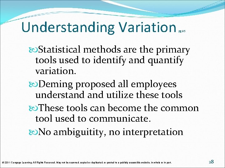 Understanding Variation pg 95 Statistical methods are the primary tools used to identify and Understanding Variation pg 95 Statistical methods are the primary tools used to identify and