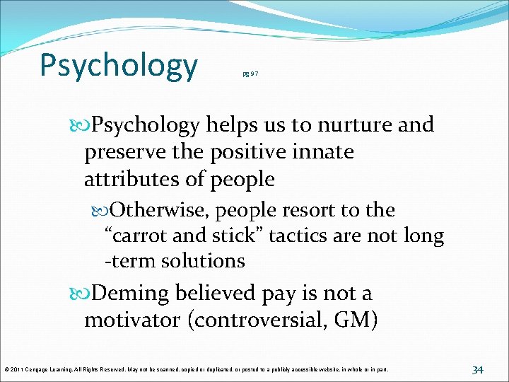 Psychology pg 97 Psychology helps us to nurture and preserve the positive innate attributes Psychology pg 97 Psychology helps us to nurture and preserve the positive innate attributes