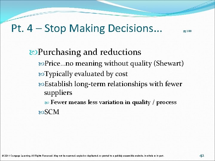 Pt. 4 – Stop Making Decisions… pg 100 Purchasing and reductions Price…no meaning without Pt. 4 – Stop Making Decisions… pg 100 Purchasing and reductions Price…no meaning without