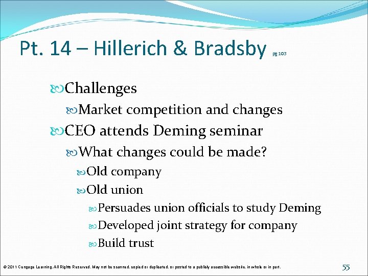 Pt. 14 – Hillerich & Bradsby pg 103 Challenges Market competition and changes CEO Pt. 14 – Hillerich & Bradsby pg 103 Challenges Market competition and changes CEO