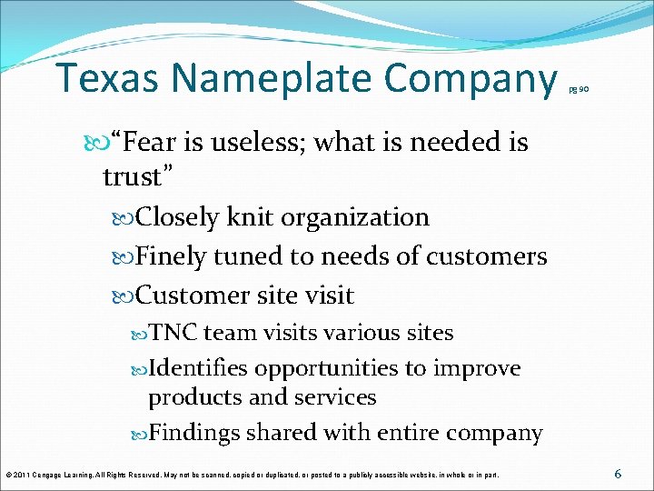Texas Nameplate Company pg 90 “Fear is useless; what is needed is trust” Closely Texas Nameplate Company pg 90 “Fear is useless; what is needed is trust” Closely