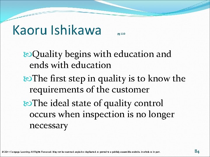 Kaoru Ishikawa pg 110 Quality begins with education and ends with education The first Kaoru Ishikawa pg 110 Quality begins with education and ends with education The first
