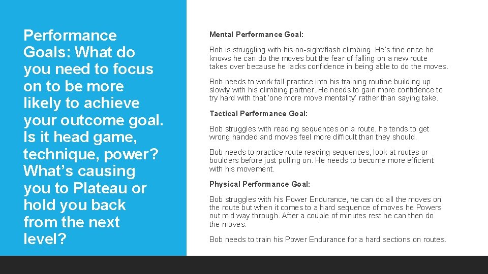 Performance Goals: What do you need to focus on to be more likely to