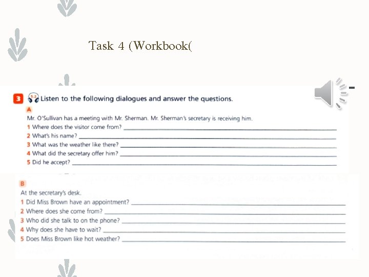 Task 4 (Workbook( 