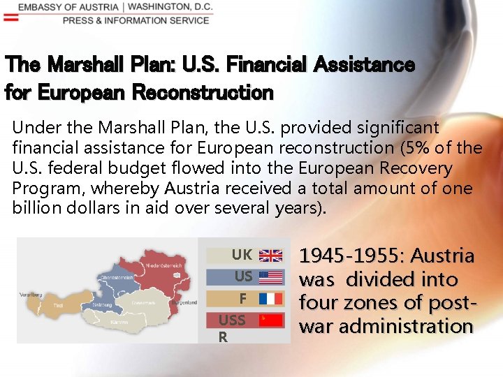 The Marshall Plan: U. S. Financial Assistance for European Reconstruction Under the Marshall Plan,