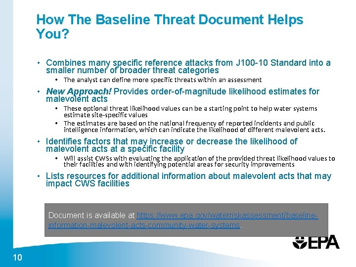 How The Baseline Threat Document Helps You? • Combines many specific reference attacks from