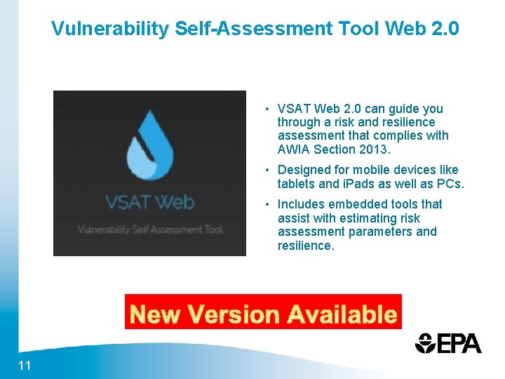 Vulnerability Self-Assessment Tool Web 2. 0 • VSAT Web 2. 0 can guide you