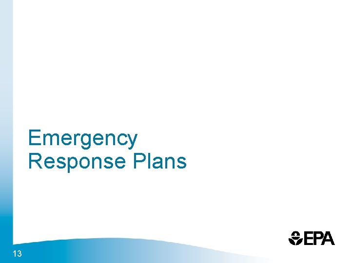 Emergency Response Plans 13 