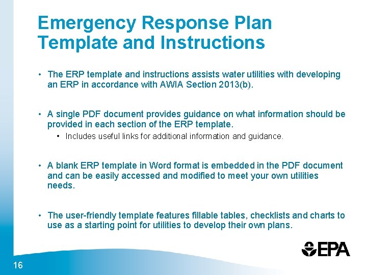 Emergency Response Plan Template and Instructions • The ERP template and instructions assists water