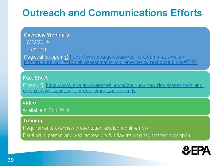 Outreach and Communications Efforts Overview Webinars - 8/22/2019 - 9/5/2019 Registration open @ https: