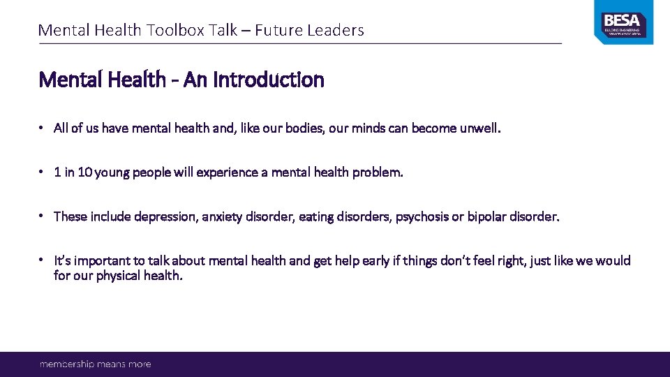 Mental Health Toolbox Talk – Future Leaders Mental Health - An Introduction • All