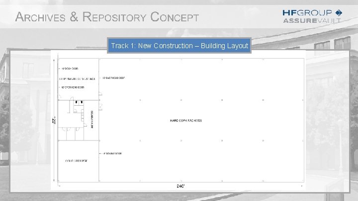 Track 1: New Construction – Building Layout 