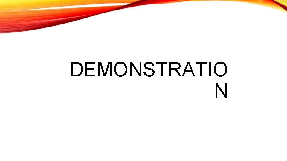 DEMONSTRATIO N 