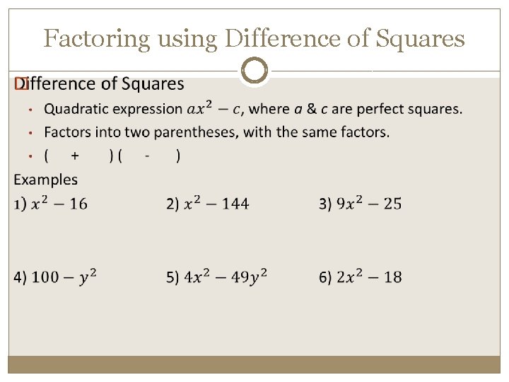 Factoring using Difference of Squares � 